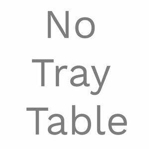 No Tray Table